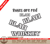 Roses Are Red Whiskey SVG SVG