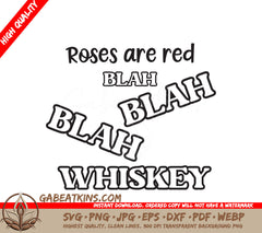 Roses Are Red Whiskey SVG SVG