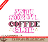 Anti-Social Coffee Club SVG SVG