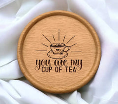 You Are My Cup Of Tea SVG SVG