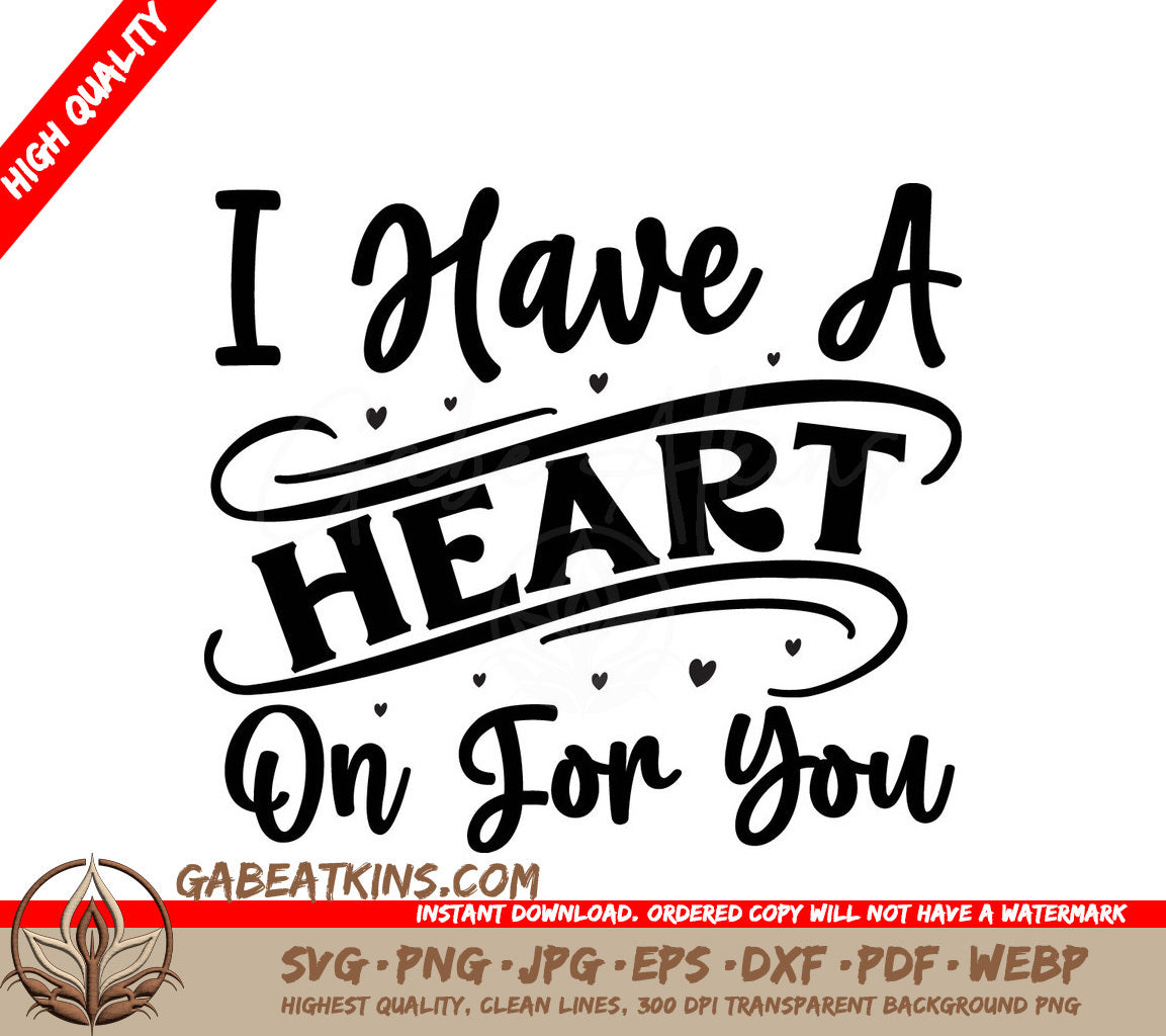 Heart On For You SVG SVG