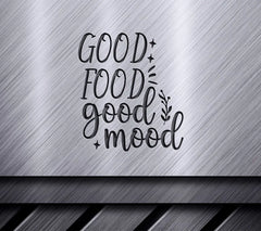 Good Food Good Mood SVG SVG
