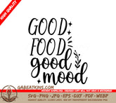 Good Food Good Mood SVG SVG