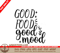 Good Food Good Mood SVG SVG