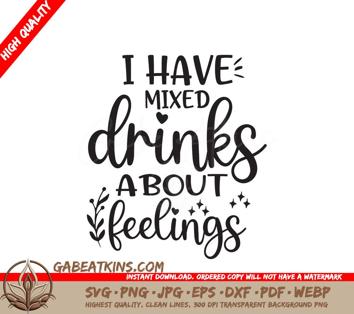 Funny Mixed Drinks Feelings SVG SVG