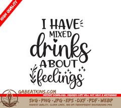 Funny Mixed Drinks Feelings SVG SVG