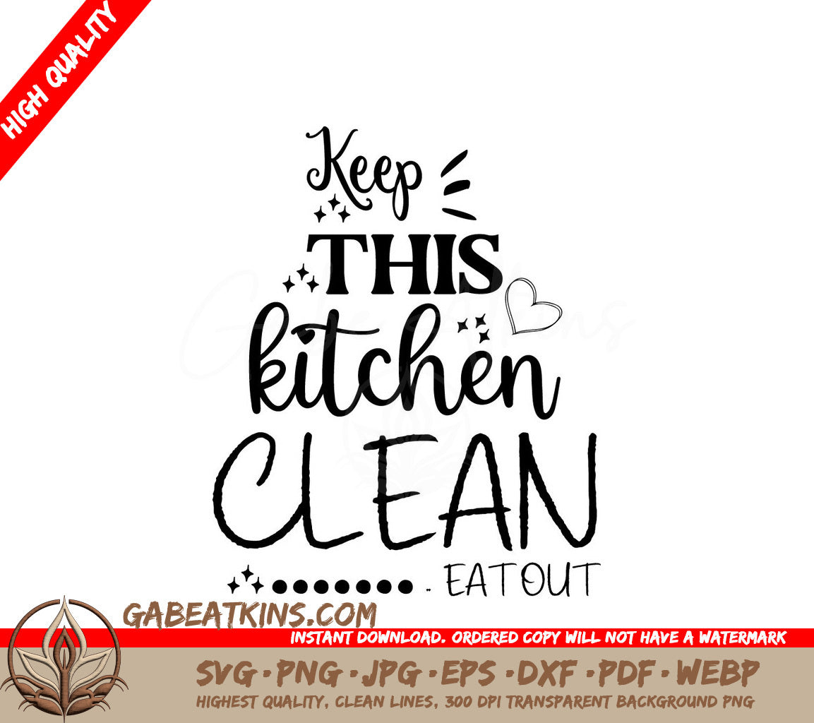 Funny Kitchen Clean Eat Out SVG SVG