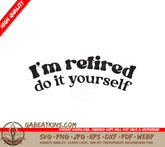 Retired DIY SVG Sign SVG