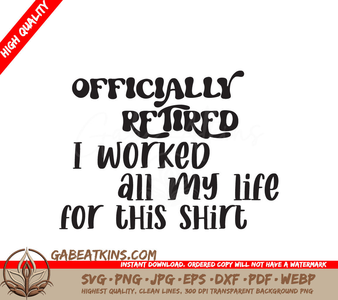 Officially Retired SVG Shirt Design SVG