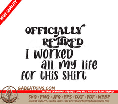 Officially Retired SVG Shirt Design SVG