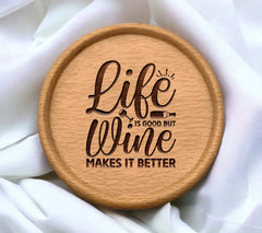 Wine Makes Life Better SVG SVG