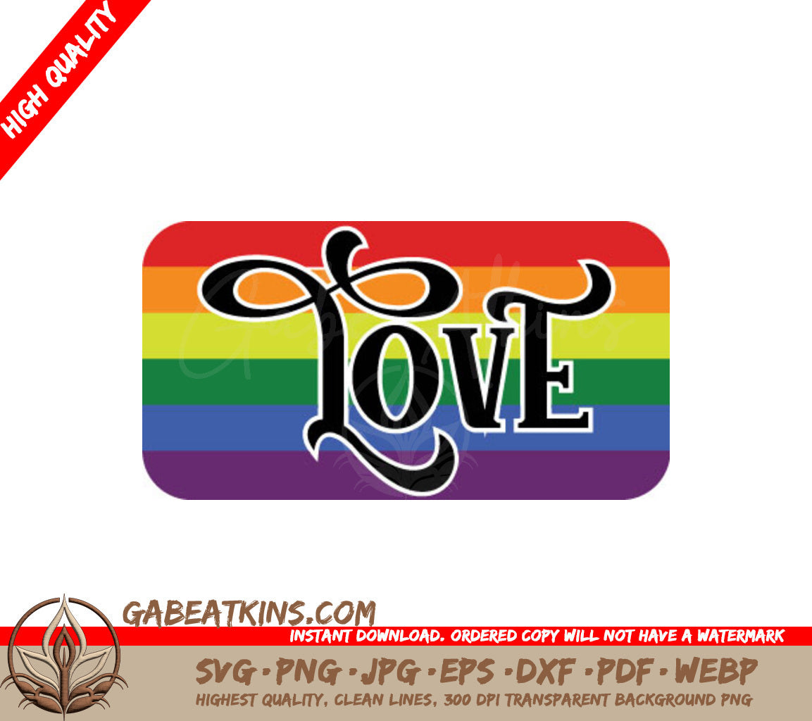 Rainbow Love Gay Pride SVG SVG