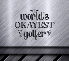 Worlds Okayest Golfer SVG Keychain SVG