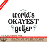 Worlds Okayest Golfer SVG Keychain SVG