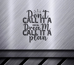 Dont Dream, Plan SVG SVG