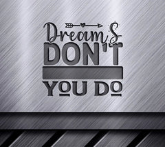 Dreams Work SVG Quote SVG