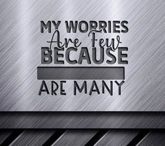 Blessings Outweigh Worries SVG SVG