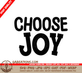 Choose Joy SVG SVG