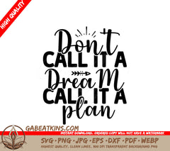 Dont Dream, Plan SVG SVG