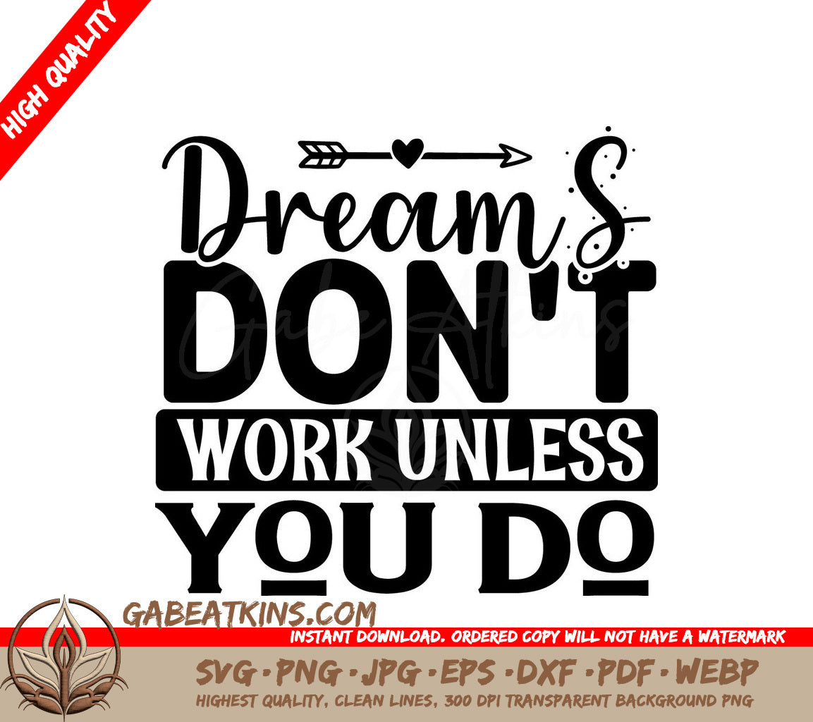 Dreams Work SVG Quote SVG