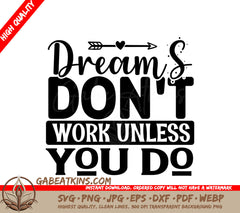 Dreams Work SVG Quote SVG
