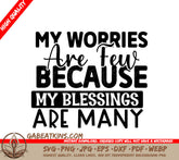 Blessings Outweigh Worries SVG SVG