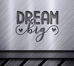 Dream Big SVG SVG
