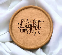 Light Up Motivational Quote SVG SVG