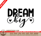 Dream Big SVG SVG