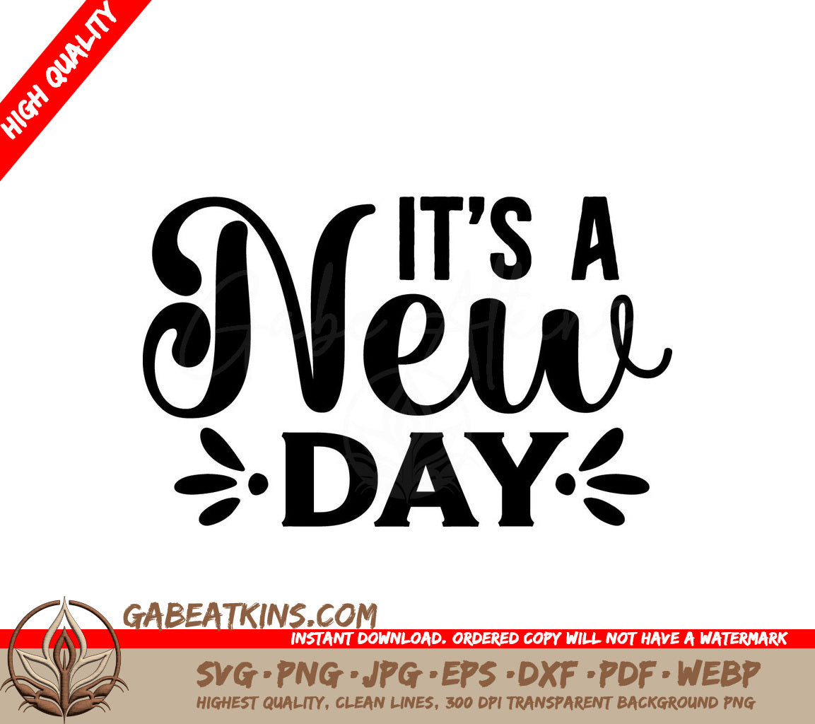 New Day Motivational Quote SVG SVG