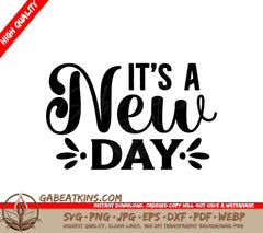 New Day Motivational Quote SVG SVG