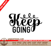 Keep Going SVG SVG
