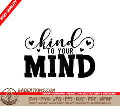Kind To Your Mind SVG Sticker SVG