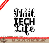 Nail Tech Life SVG SVG