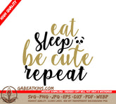 Panda Eat Sleep Be Cute SVG SVG