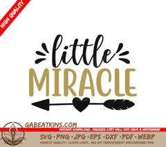 Little Miracle Arrow Heart SVG SVG