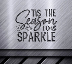 Tis The Season Sparkle SVG SVG