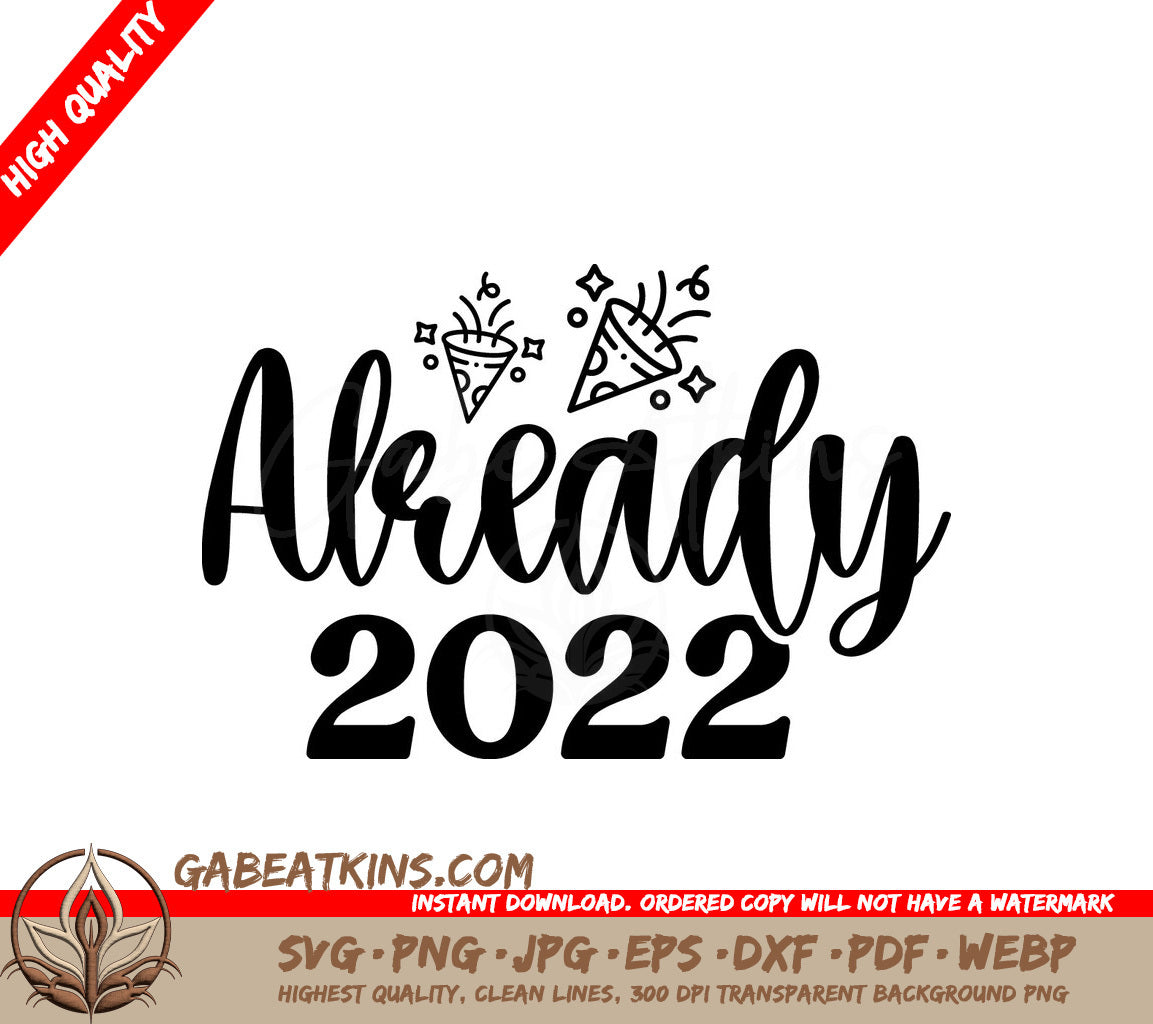 Already 2022 SVG SVG