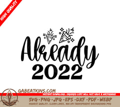 Already 2022 SVG SVG