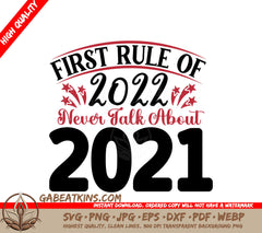 First Rule of 2022 SVG SVG