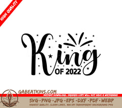 King of 2022 SVG SVG