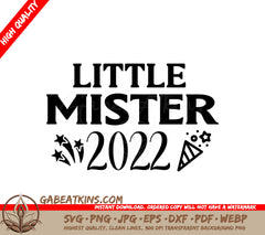 Little Mister 2022 SVG Sign SVG