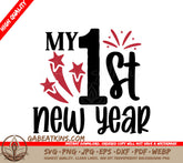 My 1st New Year SVG Design SVG
