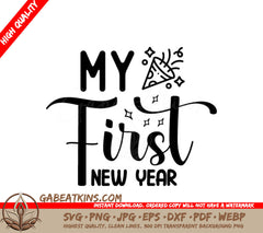 My First New Year SVG SVG