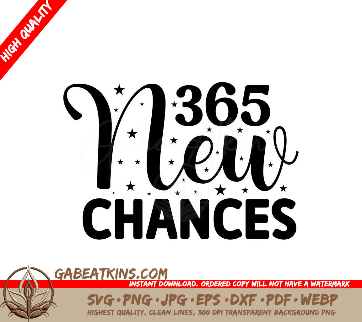 365 New Chances SVG Design SVG