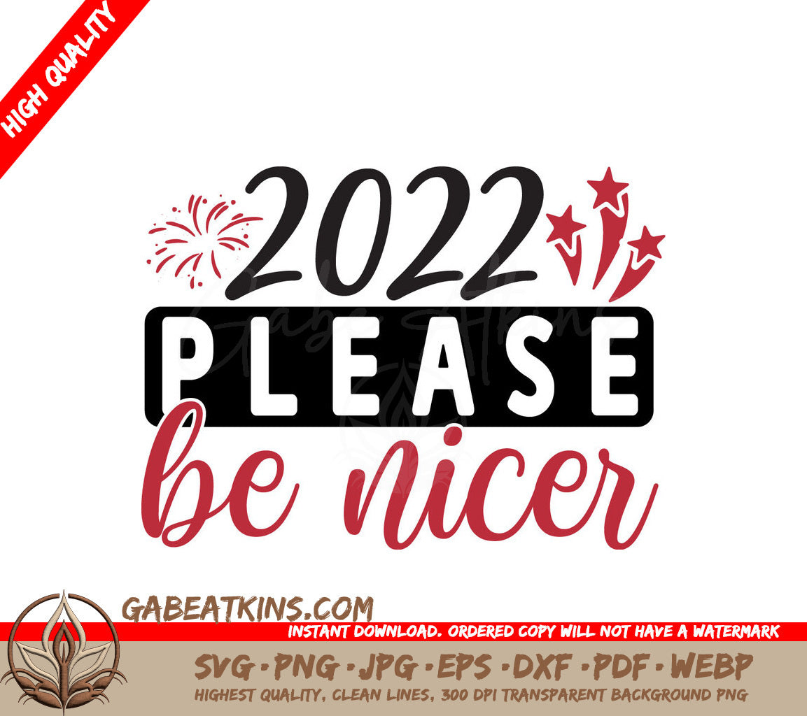 2022 Be Nicer SVG Design SVG