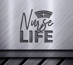 Nurse Life SVG SVG