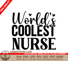 Worlds Coolest Nurse SVG Poster SVG