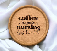 Coffee Nursing Is Hard SVG SVG