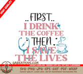 Nurse Coffee SVG Quote SVG